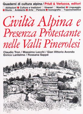 Civiltà Alpina e Presenza Protestante nelle Valli Pinerolesi