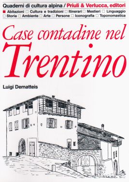Case contadine nel Trentino