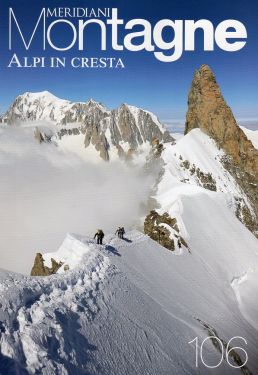 Meridiani Montagne n°106 - Alpi in cresta