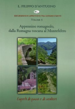 Appennino Romagnolo, dalla Romagna al Montefeltro - vol.5