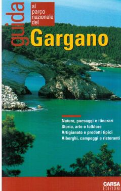 Guida al Parco Nazionale del Gargano
