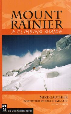 Mount Rainier a climbing guide