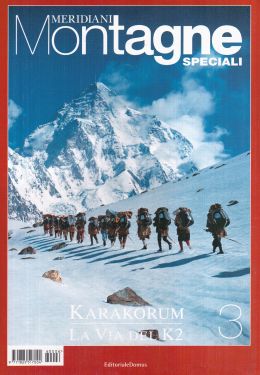 Meridiani Le Grandi Vie n° 8 - Karakoram vol.3 - La Via del K2 