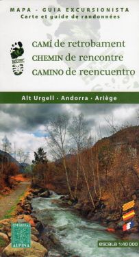 Cami' de Retrobament 1:40.000 - Alt Urgell, Andorra, Ariège