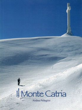 Il Monte Catria - monografia