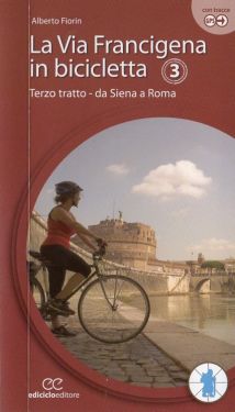 La Via Francigena in bicicletta - Tratto 3 da Siena a Roma