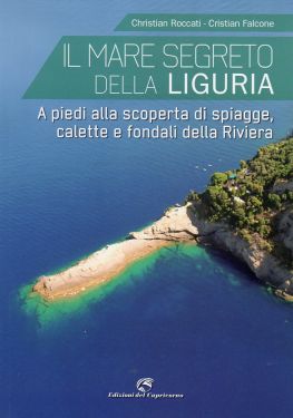 Il mare segreto della Liguria