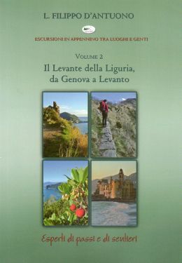 Il Levante della Liguria vol.2 - da Genova a Levanto