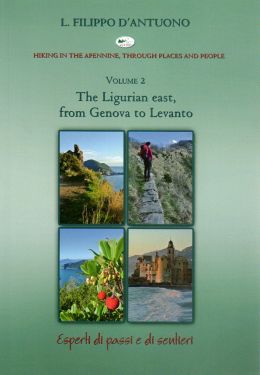 The Ligurian east vol.2 - from Genova to Levanto