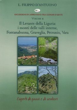 Il Levante della Liguria vol.4 - i monti delle valli interne, Fontanabuona, Graveglia, Petronio, Vara