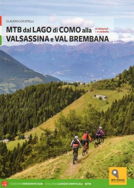 MTB dal Lago di Como alla Valsassina a Val Brembana