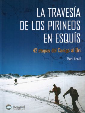 La travesia de los Pirineos en esquis