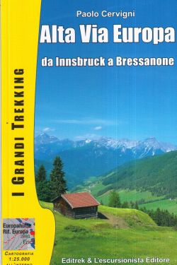 Alta Via Europa da Innsbruck a Bressanone
