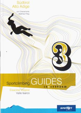Alto Adige sportclimbing guides vol.3 - Valle Isarco