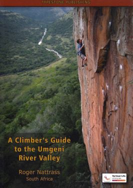 A climber's guide to the Umgeni River Valley
