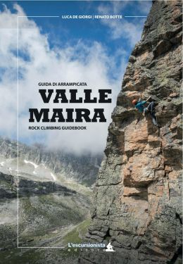 Valle Maira guida di arrampicata - rock climbing guidebook