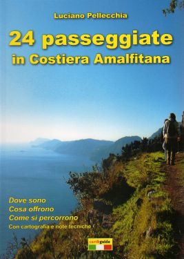24 passeggiate in Costiera Amalfitana