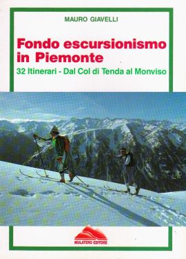Fondo escursionismo in Piemonte
