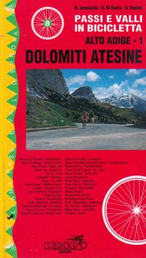 Passi e valli in bicicletta - Alto Adige vol.1
