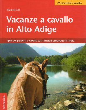 Vacanze a cavallo in Alto Adige