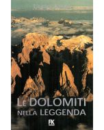 Le Dolomiti nella leggenda