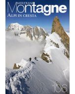 Meridiani Montagne n°106 - Alpi in cresta