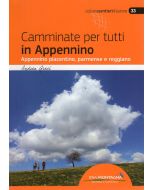 Camminate per tutti in Appennino - App. Piacentino, Parmense e Reggiano