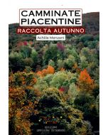 Camminate Piacentine - Raccolta Autunno
