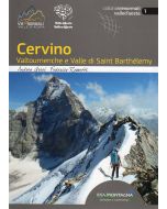 Cervino, Valtournenche, Valle di Saint-Barthélemy - VIE NORMALI