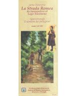 La Strada Romea da Sansepolcro al Lago Trasimeno 1:50.000