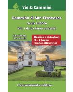  Cammino di San Francesco vol.1 da La Verna ad Assisi 1:25.000