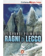Le grandi prime dei Ragni di Lecco