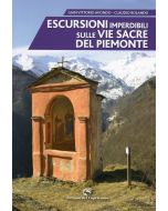Escursioni imperdibili sulle vie sacre del Piemonte