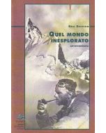Quel mondo inesplorato