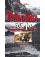 La Patagonia vieja