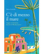 C'è di mezzo il mare