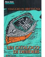 Un catalogo di desideri - Viaggio in Bretagna