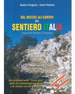 Dal Matese all'Europa sul Sentiero Italia