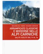 Arrampicate classiche e moderne nelle Alpi Carniche