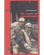 Ho scelto di arrampicare