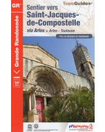 Sentier vers Saint-Jacques-de-Compostelle de Arles à Toulouse GR653