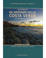 Gli antenati della Costa Verde - da Portixeddu a Scivu