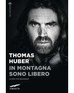 In montagna sono libero