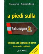A piedi sulla Via Francigena