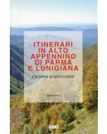 Itinerari in Alto Appennino di Parma e Lunigiana