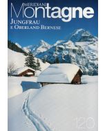 Meridiani Montagne n°120 - Jungfrau e Oberland Bernese