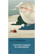 L'ultimo viaggio di Amundsen