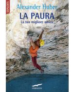 La Paura, la tua migliore amica