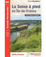 La Seine à pied en Ile-de-France GR2