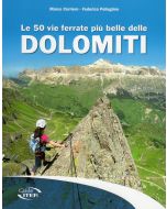Le 50 vie ferrate più belle delle Dolomiti